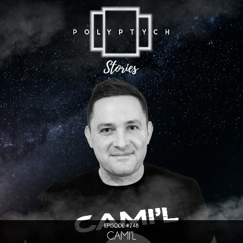  Cami'l - Polyptych Stories Episode 248 (2025-07-26) 