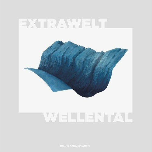  Extrawelt - Wellental (2024) 