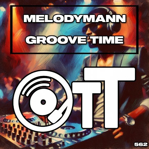  Melodymann - Groove Time (2026) 