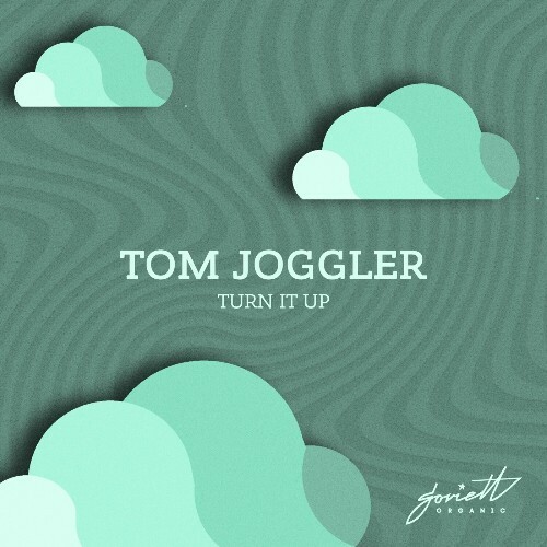  Tom Joggler - Turn It Up (2025) 