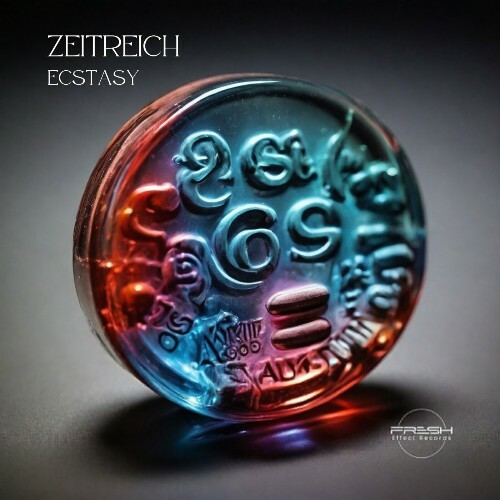  ZEITREICH - Ecstasy (2024) 