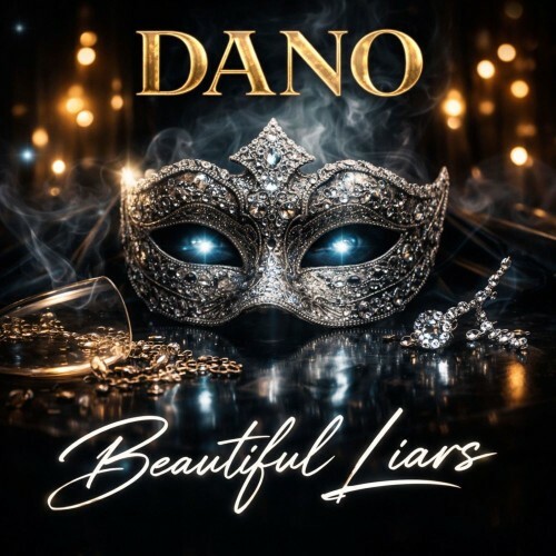  Dano - Beautiful Liars (2026) 