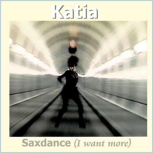  Katia - SaxDance (I Want More) (Radio Edition) (2024) 