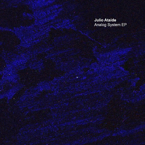  Julio Ataide - Analog System (2024) 