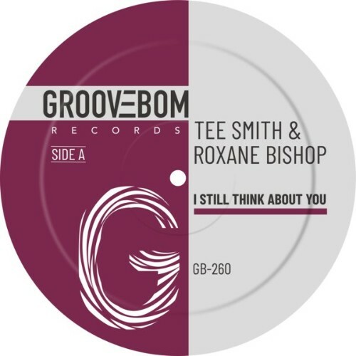  Tee Smith x Roxane Bishop - I Still Think About You (2025) 