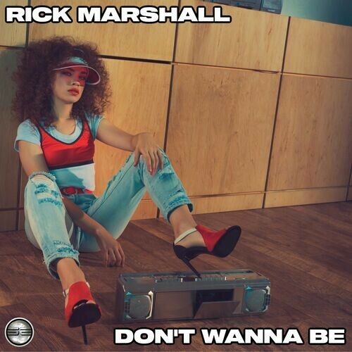  Rick Marshall - Don't Wanna Be (2023) 