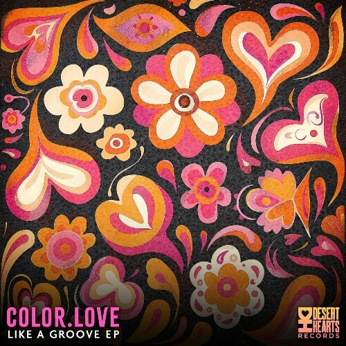  COLOR.LOVE - Like a Groove (2024) 
