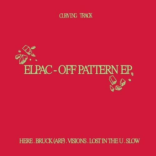  Elpac - Off Pattern EP (2023) 