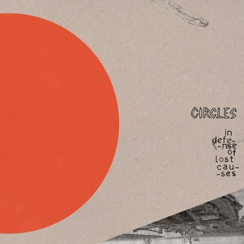  Circles - In Defense Of Lost Causes (2026) 