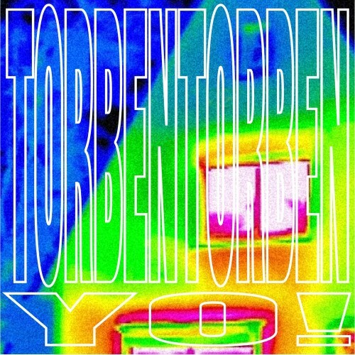  torbentorben - YO! (2026) 