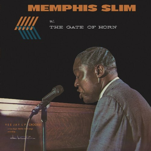  Memphis Slim - At The Gate Of Horn (2025) 