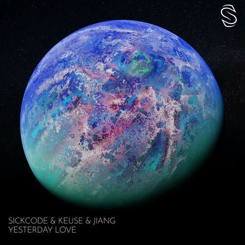 Sickcode & Keuse & Jiang — Yesterday Love (2026)