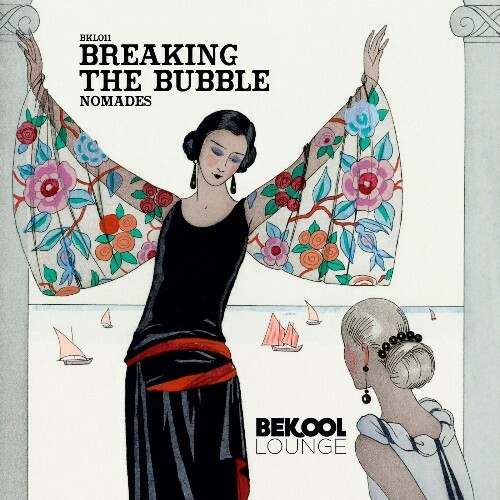 Breaking the Bubble - Nomades (2026) 