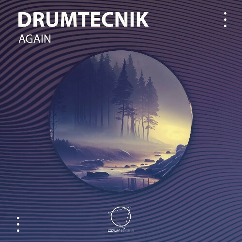  Drumtecnik - Again (2024) 