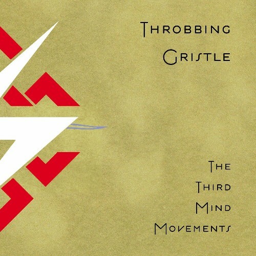 Throbbing Gristle - The Third Mind: First Movement (2024)