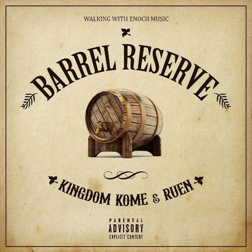  Kingdom Kome And Ruen - Barrel Reserve (2025) 