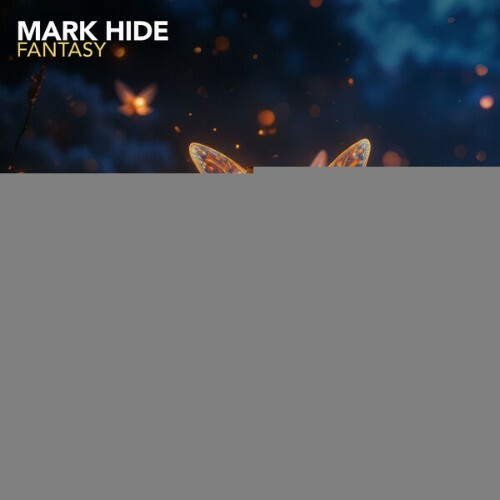  Mark Hide - Fantasy (2026) 
