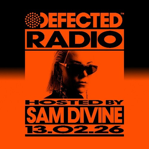  Sam Divine - Defected In The House (17 February 2026) (2026-02-17) 