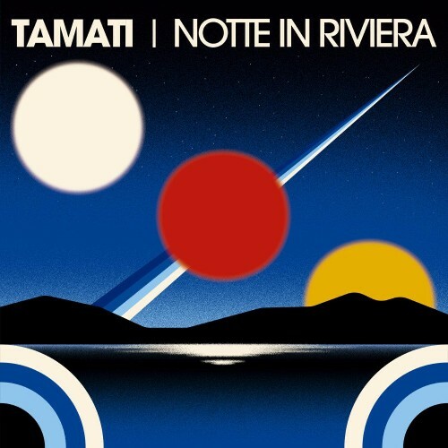  Tamati - Notte In Riviera (2024) 