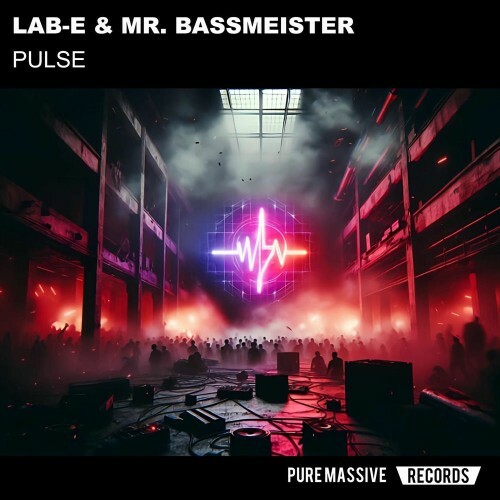  Lab-E and Mr. Bassmeister - Pulse (2025) 