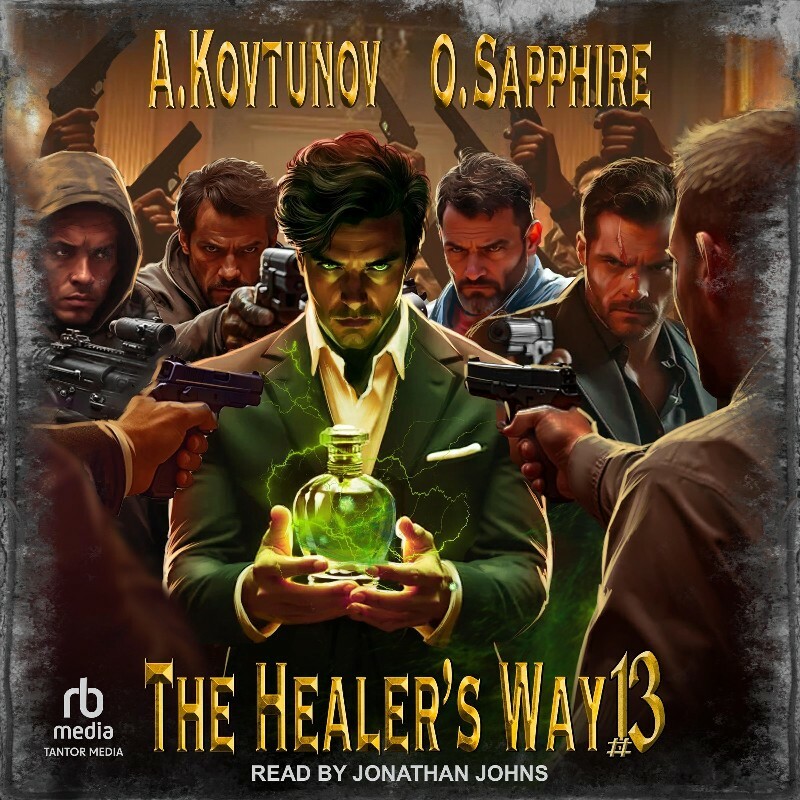 The Healer’s Way 13 Oleg Sapphire Alexey Kovtunov Jennifer E Sunseri (Oleg Sapphire) The Healer’s Way 13 Oleg Sapphire Alexey Kovtunov Jennifer E Sunseri (Oleg Sapphire)