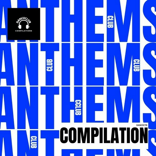  Club Anthems Compilation (2024) 