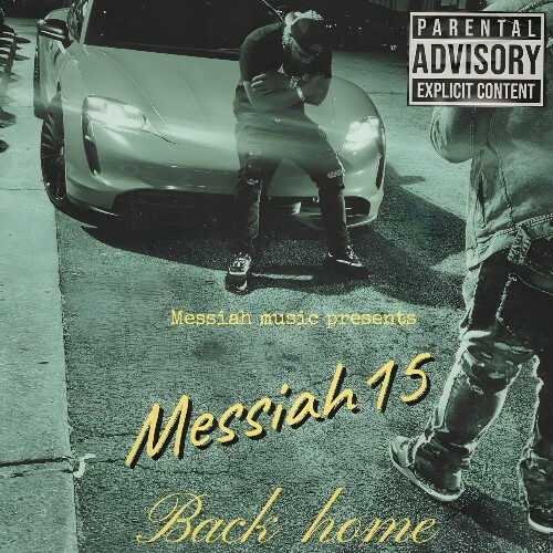 Messiah15 - Back home (2025) Messiah15 - Back home (2025)