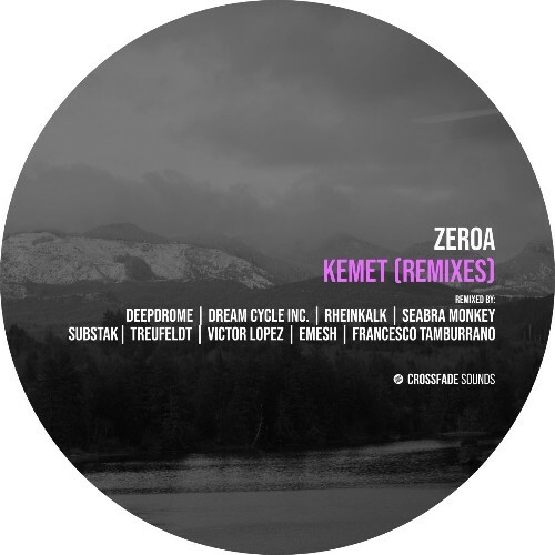  ZeroA - Kemet (Remixes) (2026) 