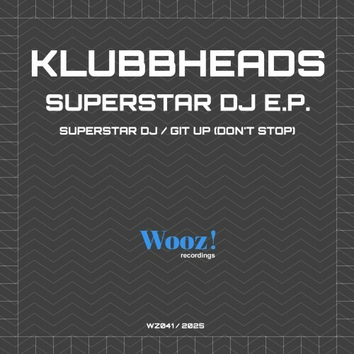  Klubbheads - Superstar DJ (2025) 