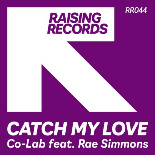  Co-Lab x Rae Simmons - Catch My Love (2025) 