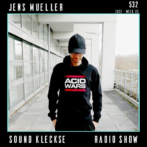 Jens Mueller - Sound Kleckse Radio Show 532 (2023-01-13) MP3