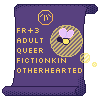 FR+3, adult, queer, fictionkin, otherhearted