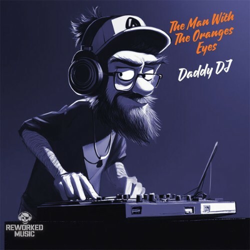  The Man With The Oranges Eyes - Daddy Dj (2025) 
