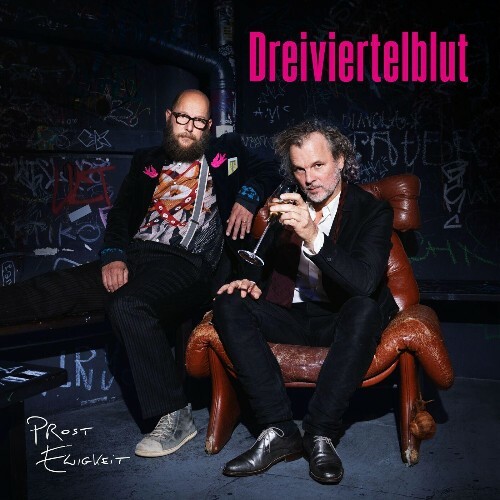  Dreiviertelblut - Prost Ewigkeit (2025) 