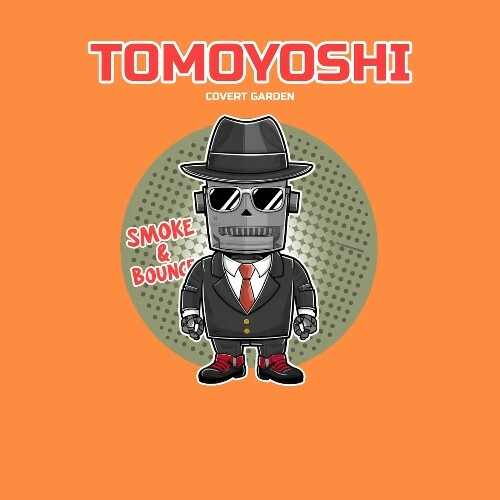  Tomoyoshi - Smoke & Bounce (2024) 