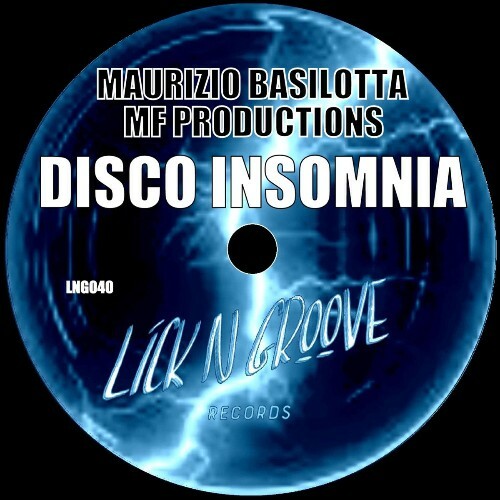  Maurizio Basilotta & MF Productions - Disco Insomnia (2026) 