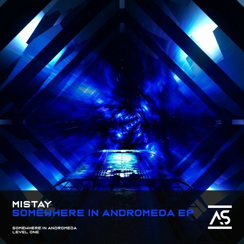  Mistay - Somewhere in Andromeda (2025) 