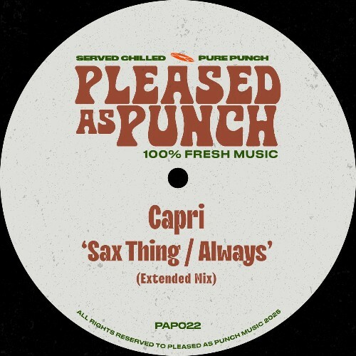  Capri (UK) - Sax Thing x Always (2025) 