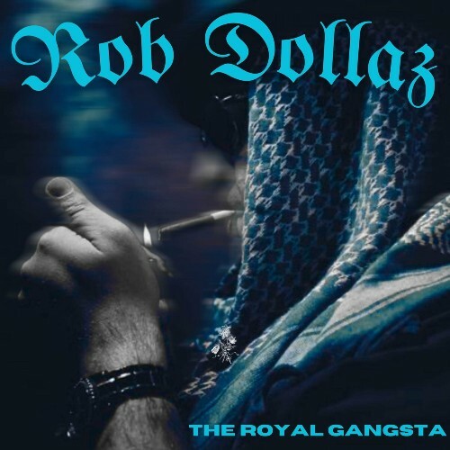 VA -  Rob Dollaz - The Royal Gangsta (2024) [MP3] MEW6D5M_o