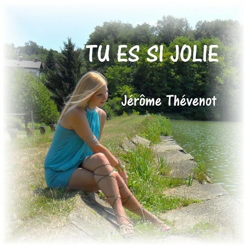  Jerome Thevenot - Tu Es Si Jolie (2024) 