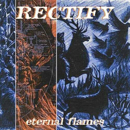  Rectify - Eternal Flames (2024) 