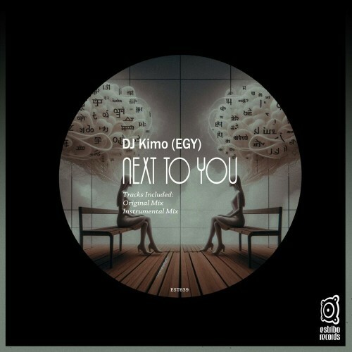  DJ Kimo (EGY) - Next to You (2024) 