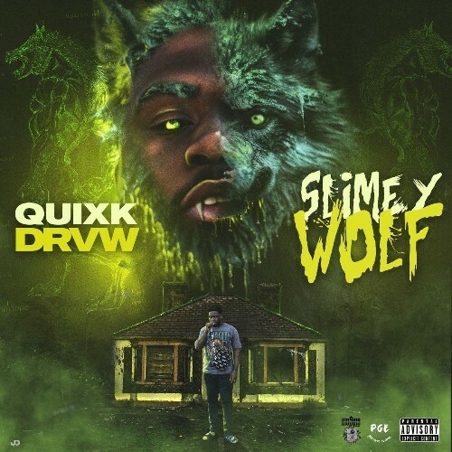  QuixkDrvw - Slimey Wolf (2026) 