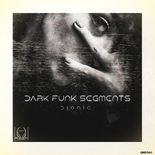  Dionigi - Dark Funk Segments (2024) 