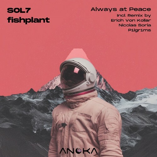  Sol7, fishplant - Always at Peace (2026) 