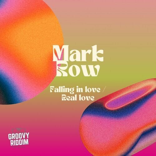  Mark Row - Falling In Love / Real Love (2024)  MET7FCE_o
