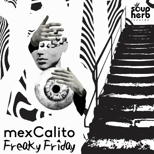  Mexcalito - Freaky Friday (2026) 
