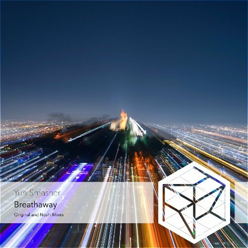  Yun Smasher - Breathaway (2025) 