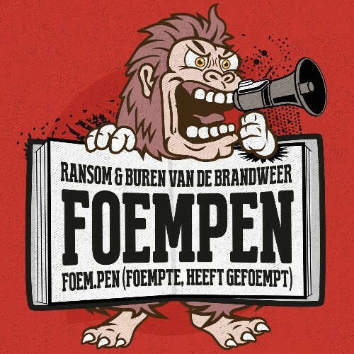  Ransom & Buren Van De Brandweer - Foempen (Incl. Extended Mix) (2023) 