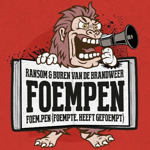 VA - Ransom & Buren Van De Brandweer - Foempen (Incl. Extended Mix) (2023) (MP3)